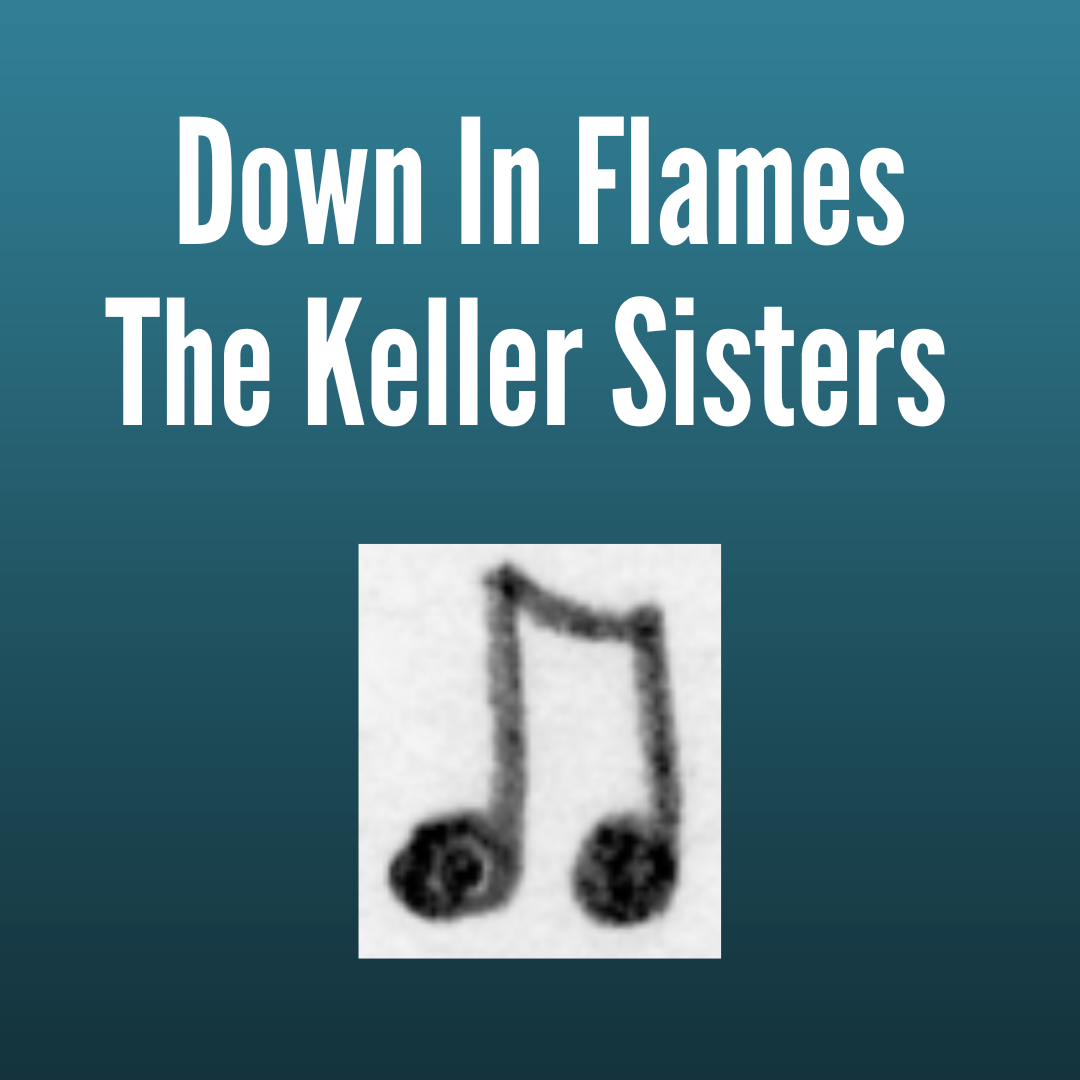 Keller Sisters Down