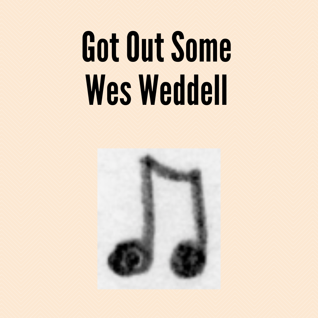 Weddell Got Out