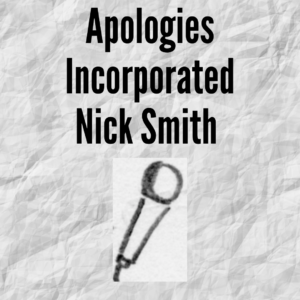 Apologies Incorporated